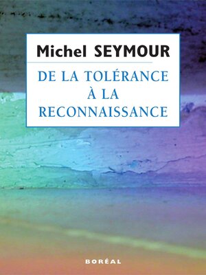 cover image of De la tolérance à la reconnaissance
